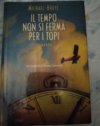 libro Il tempo non si ferma per i topi