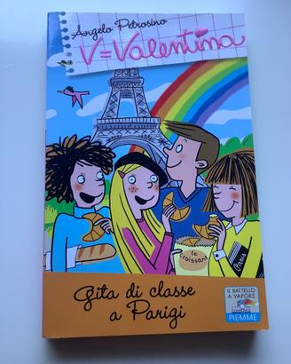 Libro V=Valentina Gita di classe a Parigi