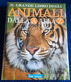 Il grande libro degli animali alla A alla Z