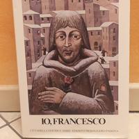 IO, FRANCESCO di Carlo Carretto