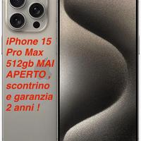 Iphone 15 PRO MAX 512 GB NUOVO MAI APERTO