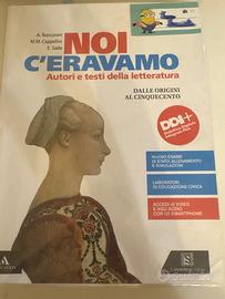 Noi ci eravamo autori e testi della letteratura