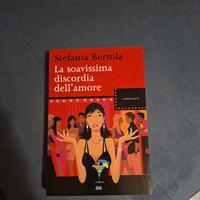 BERTOLA S. -La soavissima discordia dell’amore