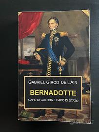 Bernadotte di Gabriel Girod de l'Ain