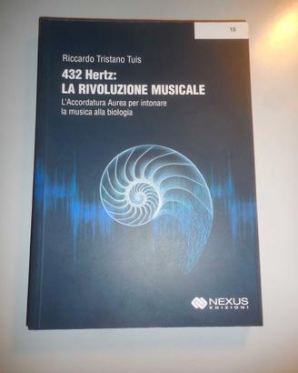 432 Rivoluzione musicale - Riccardo T. Tuis