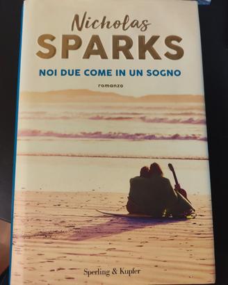 libro romantico Nicholas Sparks noi due come sogno