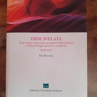 H.P. BLAVATSKY - ISIDE SVELATA - SCIENZA - 2019