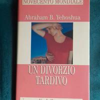 Un divorzio tardivo di Abraham B. Yehoshua