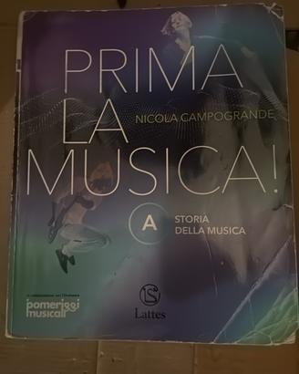 Prima la musica Volume A Storia della musica