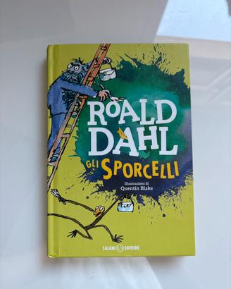 Roald Dahl “Gli sporcelli”