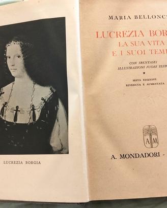 M.Bellonci Lucrezia Borgia 6 ed.1942