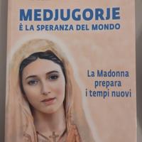 medjugorje è la speranza la speranza del mondo