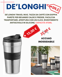 DE'LONGHI TAZZA TERMICA DA VIAGGIO 470 ml.