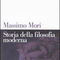 Storia della filosofia moderna - Massimo Mori