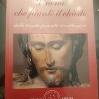 L'uomo che piantò il chiodo