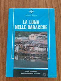 La luna nelle baracche