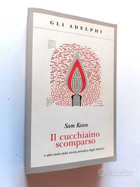 Il cucchiaino scomparso Sam Kean - Adelphi