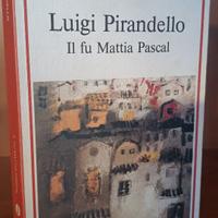 Luigi Pirandello - Il fu Mattia Pascal