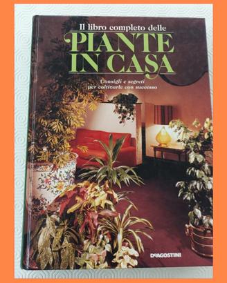 Giardinaggio-Fiori- Il libro completo delle piante