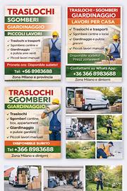Traslochi, sgomberi, pulizie e giardinaggio