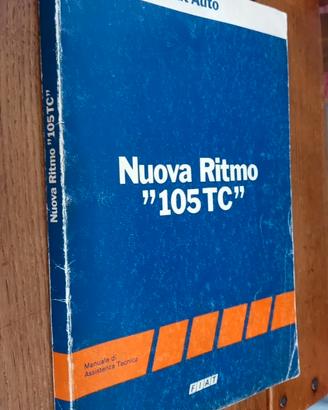 Libro Fiat Nuova Ritmo 105 TC Manuale di Officina