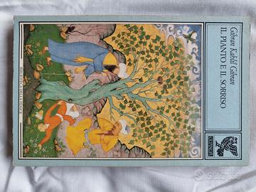 il pianto e il sorriso - Gibran Khalil gibran