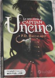 La vera storia di Capitan Uncino (P.D Baccalario)