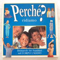Perché ridiamo? Le domande dei bambini sul corpo