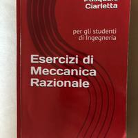 Esercizi di meccanica razionale di P.Ciarletta