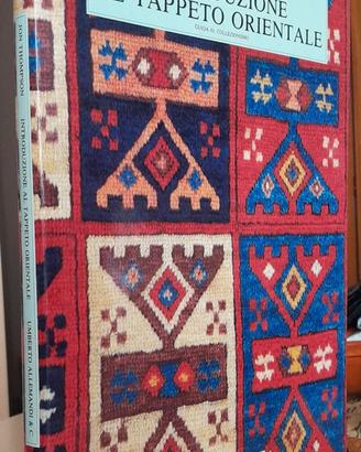 INTRODUZIONE AL TAPPETO ORIENTALE - THOMPSON