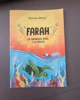 Farah, la tartaruga verde e lo sceicco