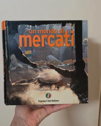 Libro fotografico  " Un mondo  di mercati "