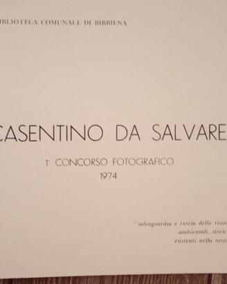 CASENTINO DA SALVARE - 1° CONCORSO FOTOGRAFICO 197