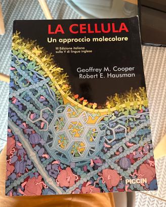 La cellula un approccio molecolare