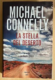 Michael Connelly - LA STELLA DEL DESERTO