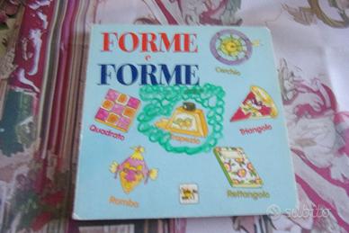 FORME e FORME  oggetti e forme geometriche