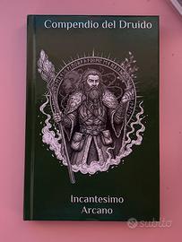 Incantesimo Arcano : Compendio del Druido
