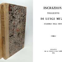 ISCRIZIONI TRECENTO DI LUIGI MUZZI - CENTURIA 1827