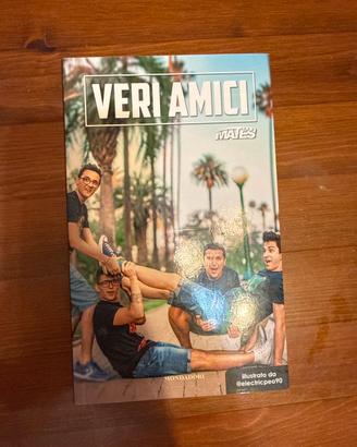 “Veri amici” libro Mates firmato