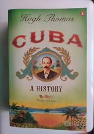 Cuba: A History - Hugh Thomas