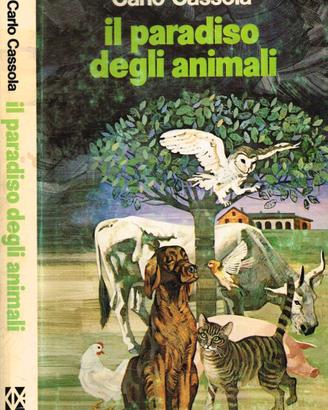Il paradiso degli animali, Carlo Cassola, CDE-Rizz