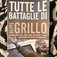 “TUTTE LE BATTAGLIE DI BEPPE GRILLO”