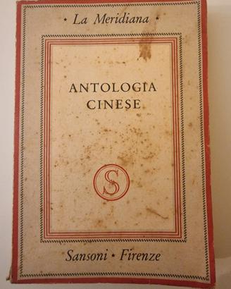 Antologia cinese – Sansoni 1944 – La Meridiana