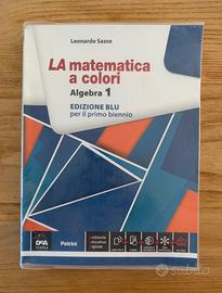 LA marematica a colori Algebra 1 Edizione Blu