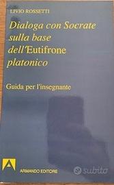 Dialoga con Socrate sulla base dell'Eutifrone plat