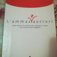 3 volumi di grammatica le parole e i testi 