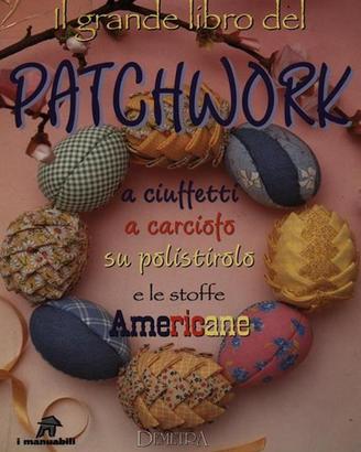 Il grande libro del patchwork