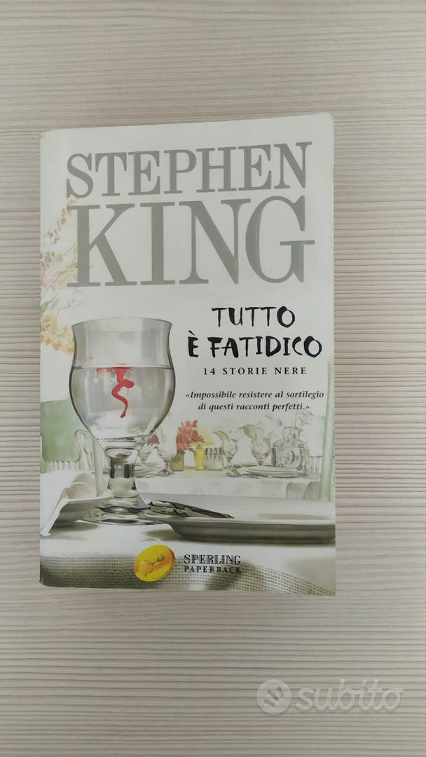 Tutto é fatidico, 14 storie nere di Stephen King - Libri e Riviste In  vendita a Monza e della Brianza