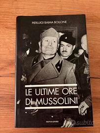 Le ultime ore di Mussolini