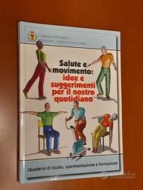 Salute e movimento: idee e suggerimenti per il nos